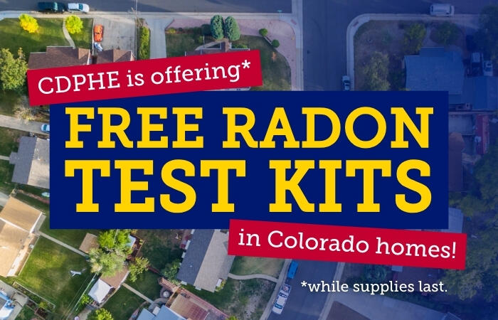 CDPHE is offering free radon tests to CO homes, while supplies last. 